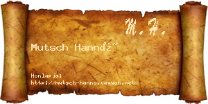 Mutsch Hannó névjegykártya